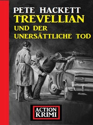 cover image of Trevellian und der unersättliche Tod